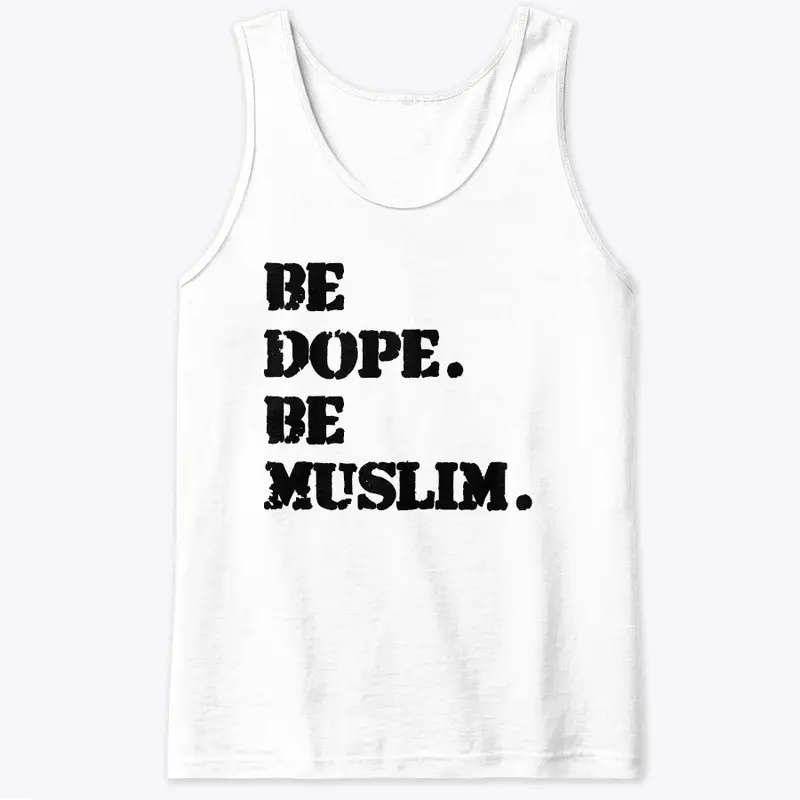 Be Dope. Be Muslim.